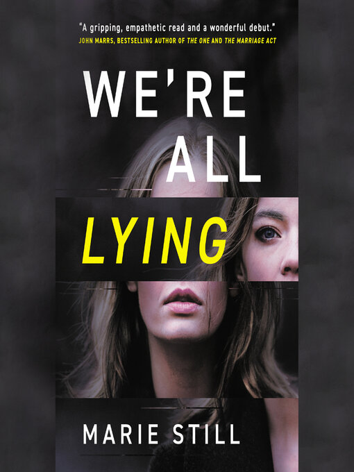 Title details for We're All Lying by Marie Still - Available